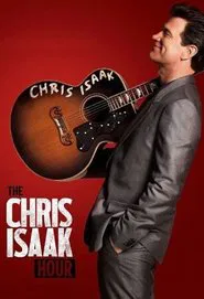 The Chris Isaak Hour tv show poster