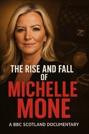 The Rise and Fall of Michelle Mone tv show poster