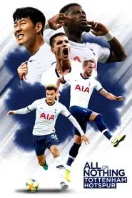 All or Nothing: Tottenham Hotspur tv show poster