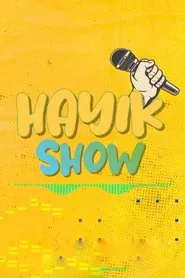 HAYIK Show tv show poster