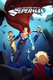 Poster da série Minhas Aventuras com o Superman