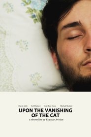 Upon the Vanishing of the Cat movie poster