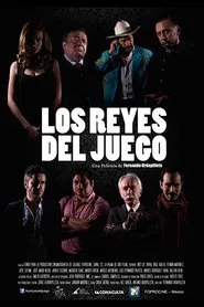 Los Reyes del Juego movie poster