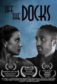 Off the Docks movie poster