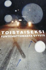 Toistaiseksi tuntemattomasta syystä tv show poster