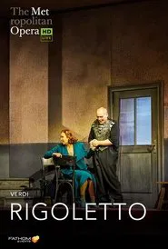 The Metropolitan Opera: Rigoletto movie poster