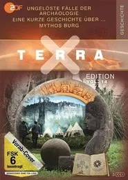 Terra X - Ungelöste Fälle der Archäologie tv show poster
