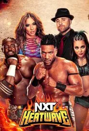 NXT Heatwave 2024 movie poster