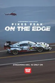 Pike's Peak: On The Edge tv show poster
