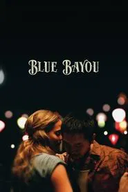 Blue Bayou movie poster