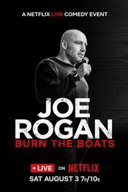 Joe Rogan: Burn the Boats movie poster