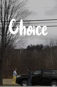 Choice movie poster