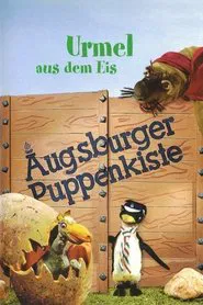 Poster da série Augsburger Puppenkiste - Urmel aus dem Eis
