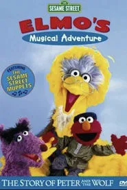 Sesame Street: Elmo's Musical Adventure: The Story of Peter and the Wolf movie poster