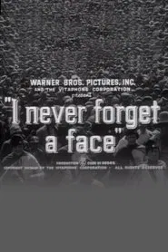 I Never Forget a Face movie poster