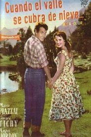 Cuando el valle se cubra de nieve movie poster