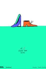 All Men Should Have Shoes movie poster