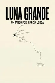 Luna grande movie poster