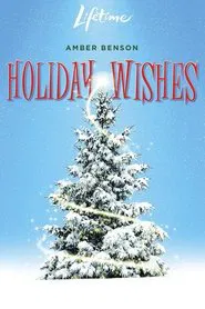 Holiday Wishes movie poster