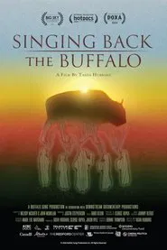 Singing Back the Buffalo movie poster