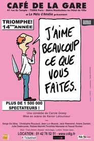 Poster do filme J'aime beaucoup ce que vous faites