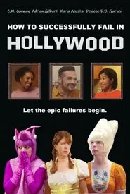 How to Successfully Fail in Hollywood movie poster