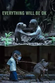 Everything Will Be OK movie poster