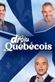 Drôles de Québecois movie poster