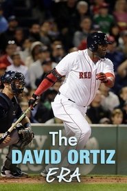 The David Ortiz Era movie poster