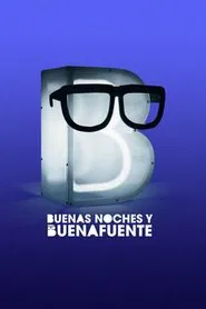 Buenas noches y Buenafuente tv show poster