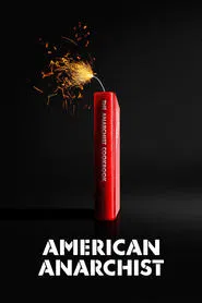 American Anarchist movie poster