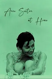 Anne Sexton at Home movie poster