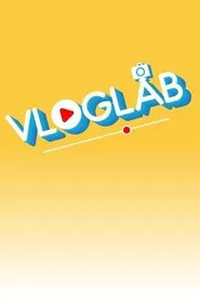 VLOGLAB #Stories tv show poster