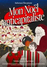 Mon Noël anticapitaliste movie poster