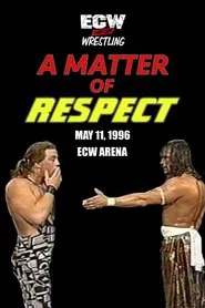ECW A Matter of Respect movie poster