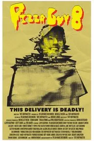 Pizza Guy 8 movie poster