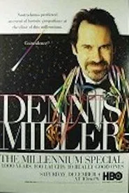 Dennis Miller: The Millennium Special movie poster