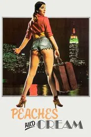 Peaches and Cream movie poster