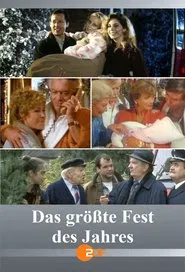 Das größte Fest des Jahres movie poster
