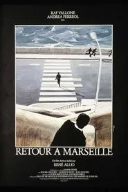 Retour à Marseille movie poster