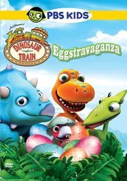 Dinosaur Train: Eggstravaganza movie poster