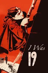 I Was Nineteen movie poster