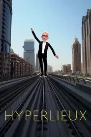 Hyperlieux tv show poster