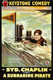 Poster do filme A Submarine Pirate