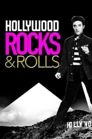 Hollywood Rocks 'n' Rolls in the '50s movie poster