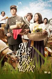 In Love and the War movie poster