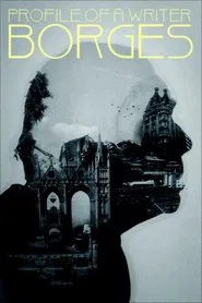 Profile of a Writer: Borges movie poster