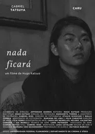 Nada Ficará movie poster