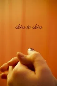 Skin to Skin movie poster