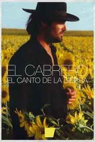 El Cabrero: el canto de la sierra movie poster